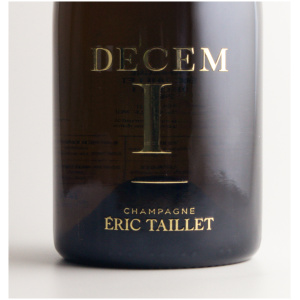 Champagne Éric Taillet Decem Millésime 2005